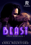 Beast - Alpha Dom's Book 1