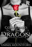 Conquered By the Dragon (Welsh Dragon Book 3)