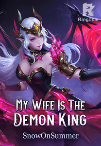 My Wife Is The Demon King