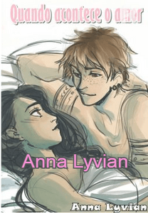 Quando acontece o amor