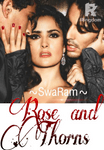 Rose and Thorns