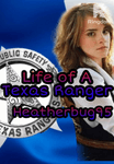 Life of A Texas Ranger