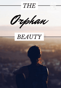 THE ORPHAN BEAUTY (TAGALOG STORY)
