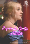 SEJARAH CINTA ALICIA