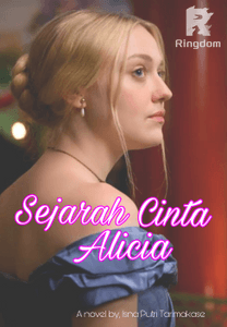 SEJARAH CINTA ALICIA