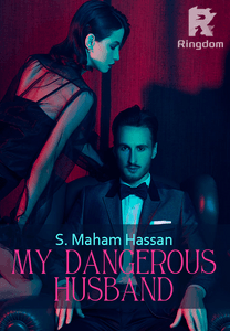 My Dangerous Husband
