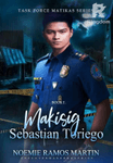 Task Force Matikas: Makisig (Sebastian Toriego)