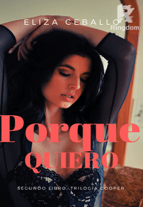 Porque Quiero [Libro 2]