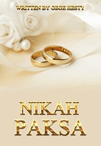 Nikah Paksa By Gege Hesty Online Books Dreame