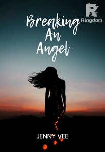 Breaking An Angel
