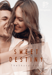 Sweet Destiny