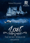 Lost (The Secret World Of Atlantis)