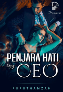 Penjara Hati Sang Ceo Dreame