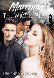 Marrying The Wrong Alpha