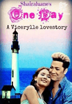 One Day (Vicerylle love story) Completed