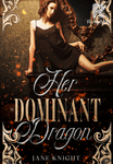 Her Dominant Dragon