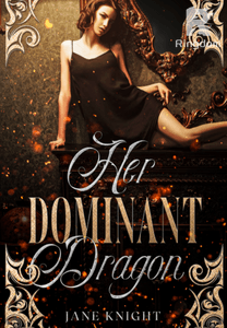 Her Dominant Dragon
