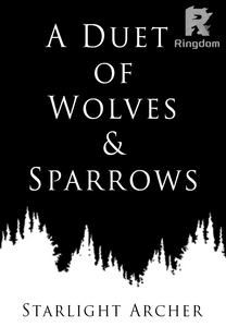 A Duet of Wolves and Sparrows