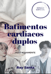 Batimentos Cardíacos Duplo - Mpreg jikook.