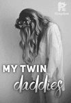 My Twin Daddies