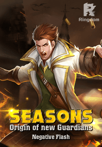 SEASONS : Origin of new Guardians.