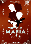 The Four Mafia Girl's