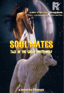 Soul Mates (Tale of the Great White Wolf)