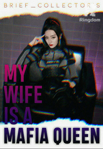 My Wife is a Mafia Queen (TAGALOG)