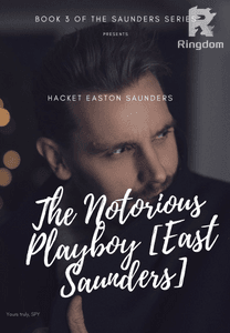 The Notorious Playboy [East Saunders]