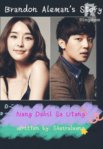 Nang Dahil Sa Utang (Completed)