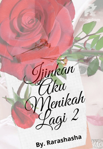 IJINKAN AKU MENIKAH LAGI 2
