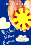 Mentari Tak Harus Bersinar (Dokter-Dokter)