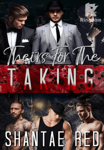 Theirs For The Taking