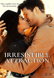 Irresistible Attraction