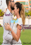 Fred and Freda