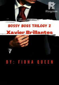 Bossy Boss Trilogy 2: Xavier Brillantes