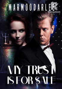 My trust is for sale