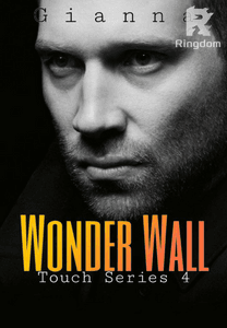 Wonderwall (Touch #4)