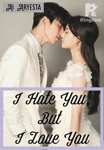 I Hate You, But I Love You