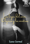 Las leyes del amor, la lujuria y las mentiras