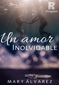 UN AMOR INOLVIDABLE 