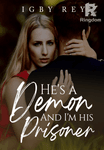 He's a demon and I'm his prisoner(Tagalog)