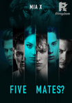 FIVE MATES ?