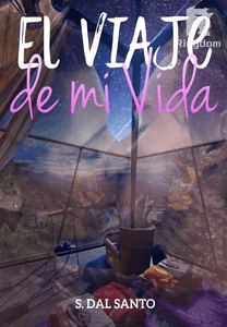 El Viaje de mi Vida