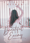 BEAUTIFUL ENEMY