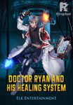 Doctor Ryan and His Healing System