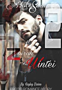 Hate Series 2: Zairah Wintei