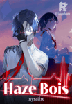 Haze Bois