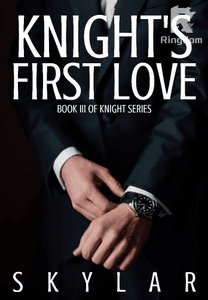 Knight's First Love (Book 3 of Knight Series)