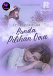 Bunda Pilihan Oma